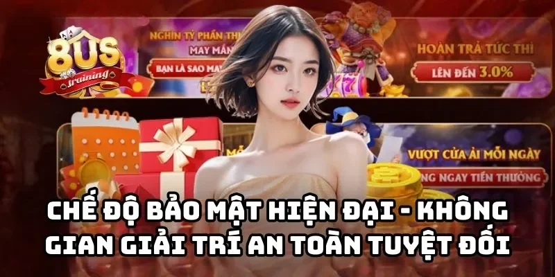 8US - Cổng Game Bài Đổi Thưởng 8US Uy Tín Hàng Đầu Châu Á Chế độ bảo mật 8US hiện đại tạo ra không gian giải trí an toàn tuyệt đối